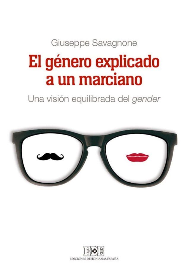  El género explicado a un marciano. Una visión equilibrada del gender(Kobo/電子書)