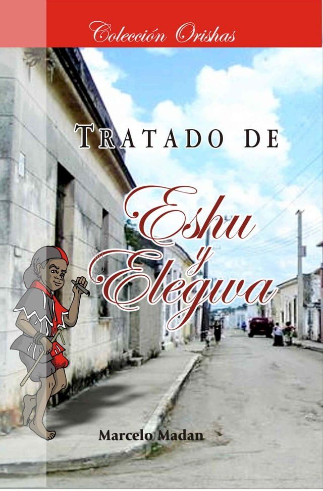  TRATADO DE ESHU-ELEGUA(Kobo/電子書)