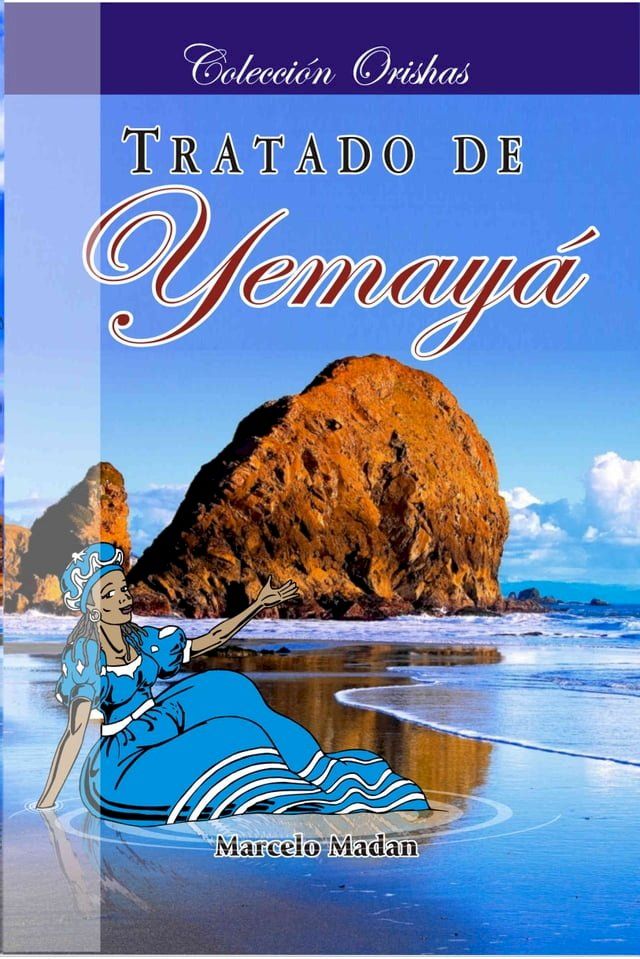  TRATADO DE YEMAY&Aacute;(Kobo/電子書)