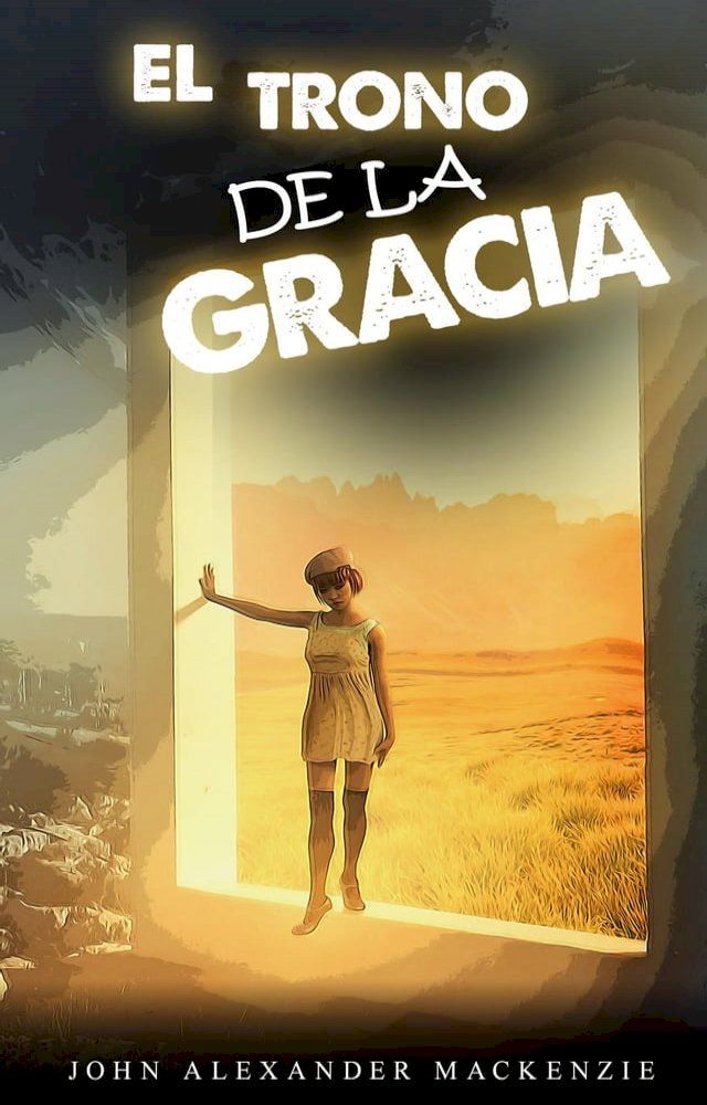  el trono de la gracia(Kobo/電子書)