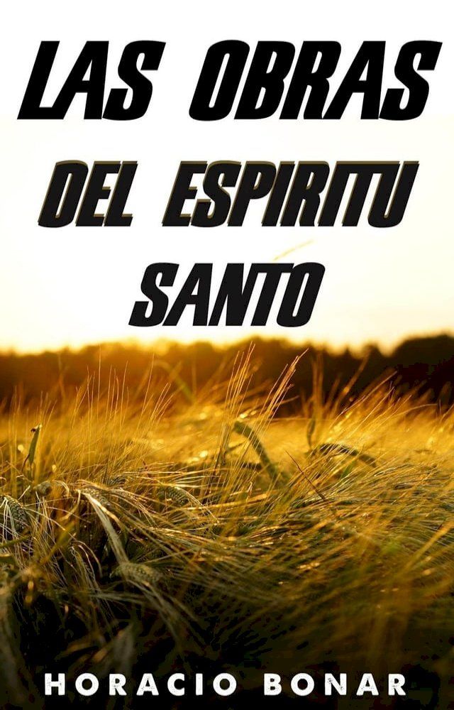  las obras del esp&iacute;ritu santo(Kobo/電子書)