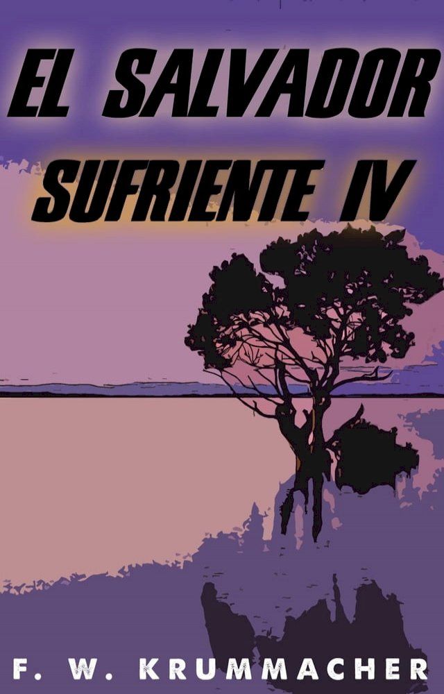  el salvador sufriente 4(Kobo/電子書)