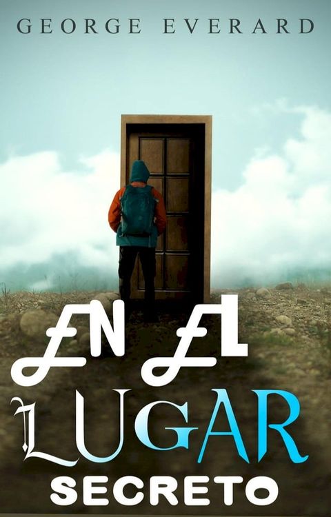 En el lugar secreto(Kobo/電子書)