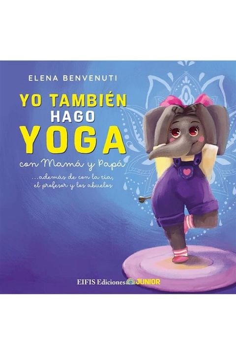 Yo tambi&eacute;n hago yoga(Kobo/電子書)