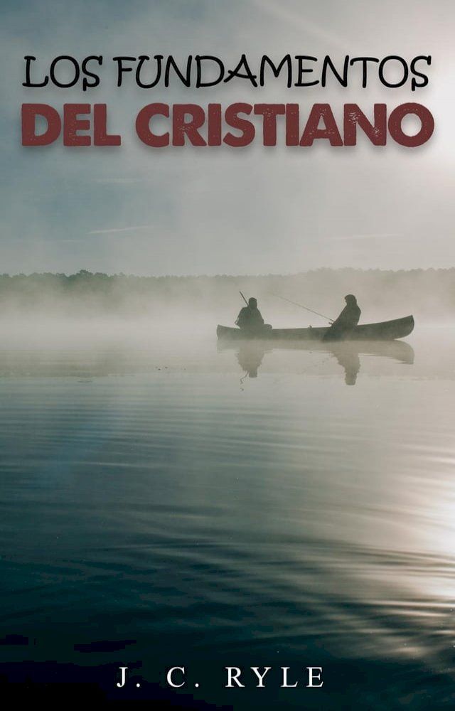  Los fundamentos del cristiano(Kobo/電子書)