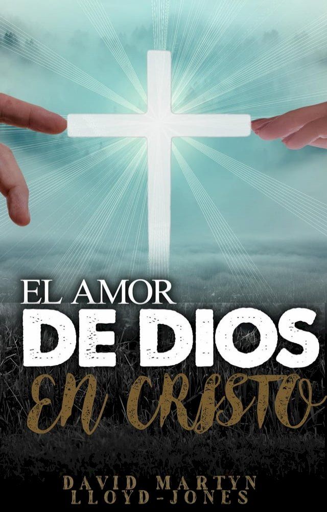  El amor de Dios en Cristo(Kobo/電子書)