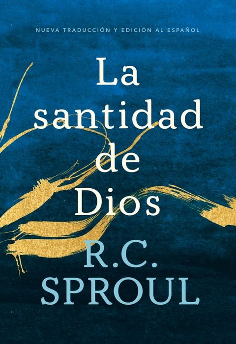 La santidad de Dios, Spanish Edition(Kobo/電子書)