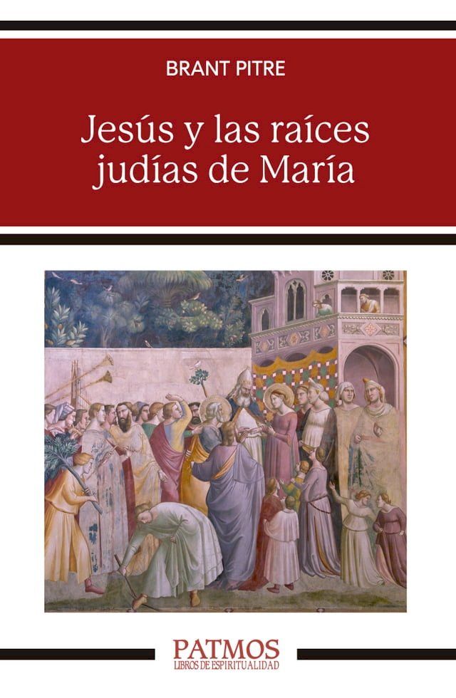  Jesús y las raíces judías de María(Kobo/電子書)