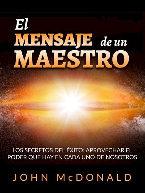 El Mensaje de un Maestro (Traducido)(Kobo/電子書)