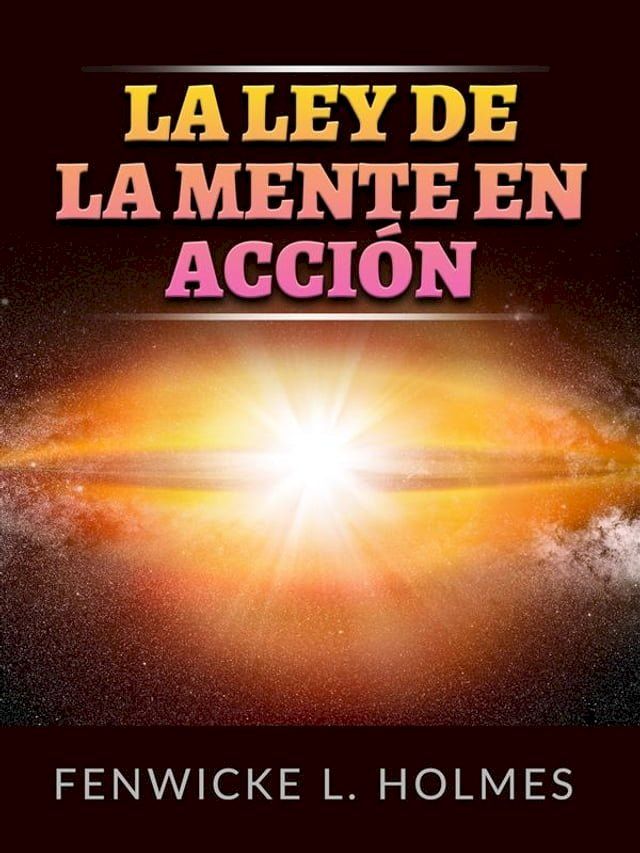  La Ley de la Mente en acción (Traducido)(Kobo/電子書)