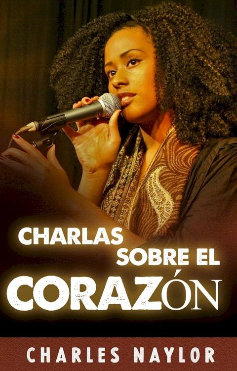 Charlas sobre el coraz&oacute;n(Kobo/電子書)