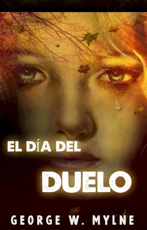 El d&iacute;a del duelo(Kobo/電子書)