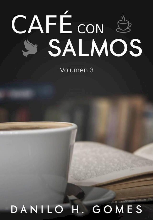  Café Con Salmos: Volumen 3(Kobo/電子書)