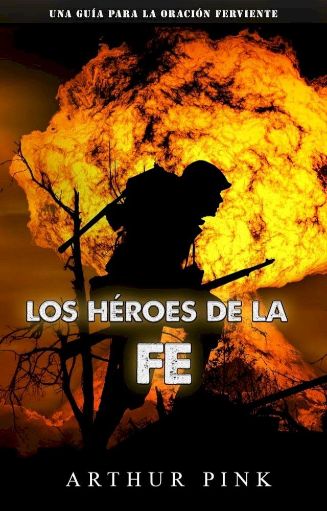  Los héroes de la fe(Kobo/電子書)