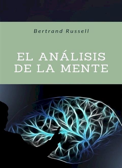 El an&aacute;lisis de la mente (traducido)(Kobo/電子書)