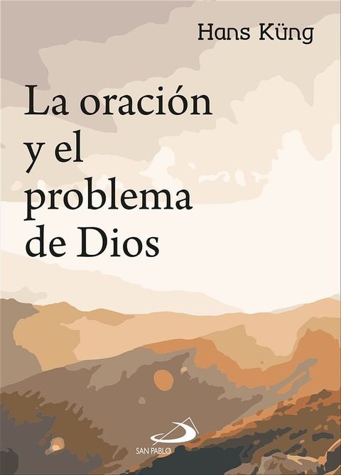 La oración y el problema de Dios(Kobo/電子書)