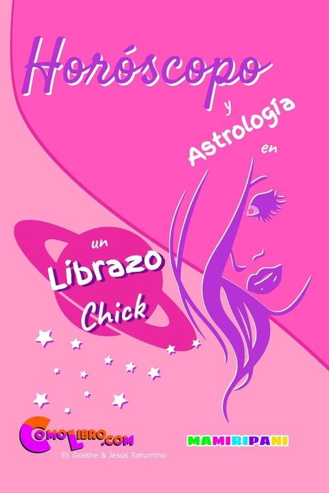 Horóscopo y Astrología en un Librazo Chick(Kobo/電子書)