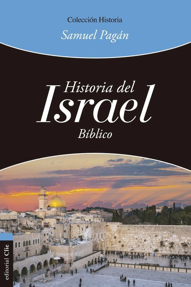  Historia del Israel bíblico(Kobo/電子書)