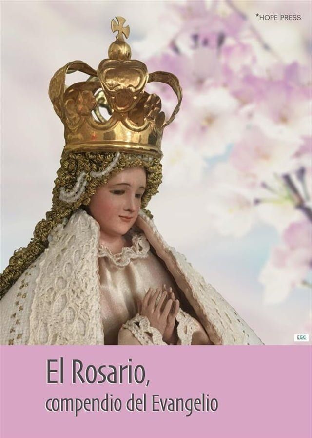  El Rosario, compendio del Evangelio(Kobo/電子書)