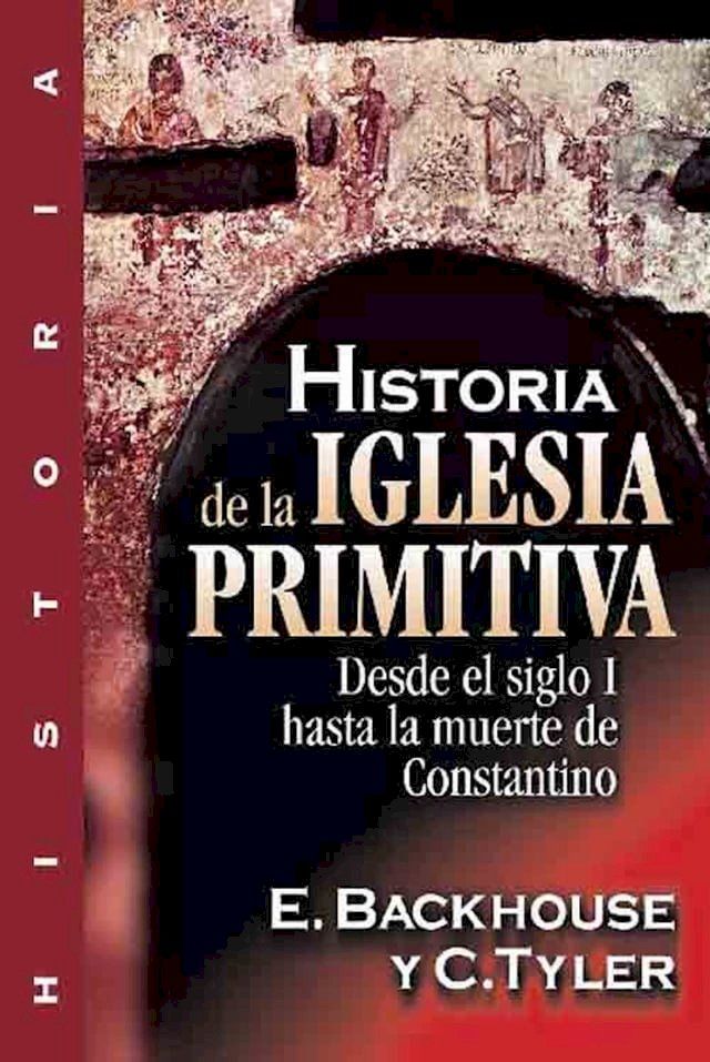  Historia de la iglesia primitiva(Kobo/電子書)