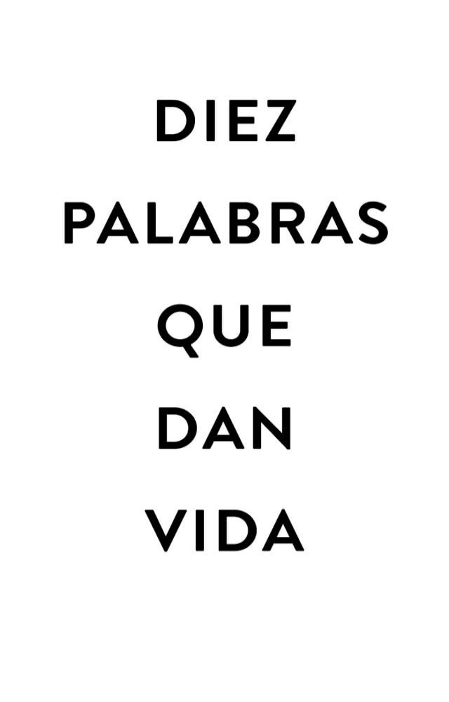  Diez palabras que dan vida(Kobo/電子書)