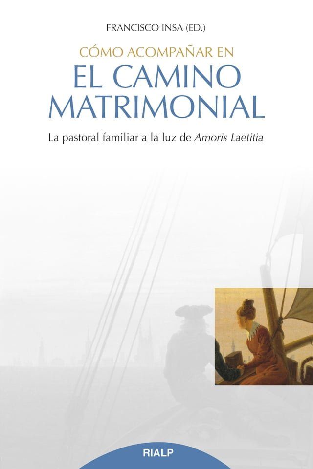  C&oacute;mo acompa&ntilde;ar en el camino matrimonial(Kobo/電子書)