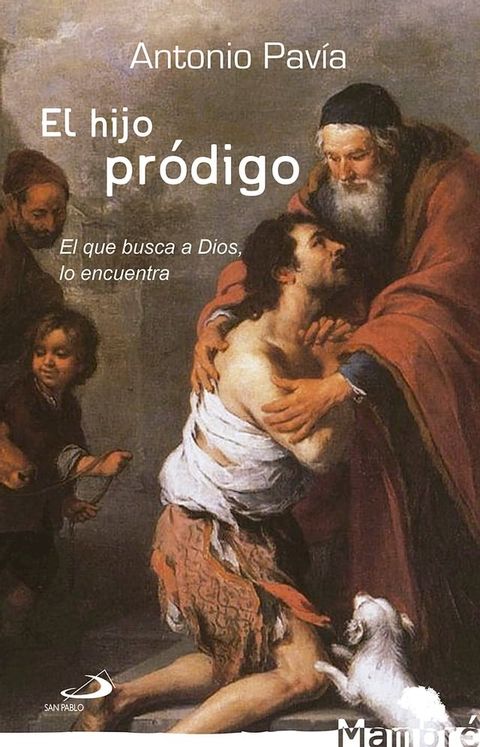 El hijo pr&oacute;digo(Kobo/電子書)