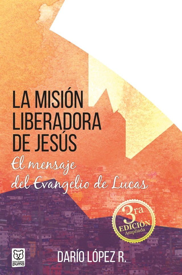  La misi&oacute;n liberadora de Jes&uacute;s(Kobo/電子書)