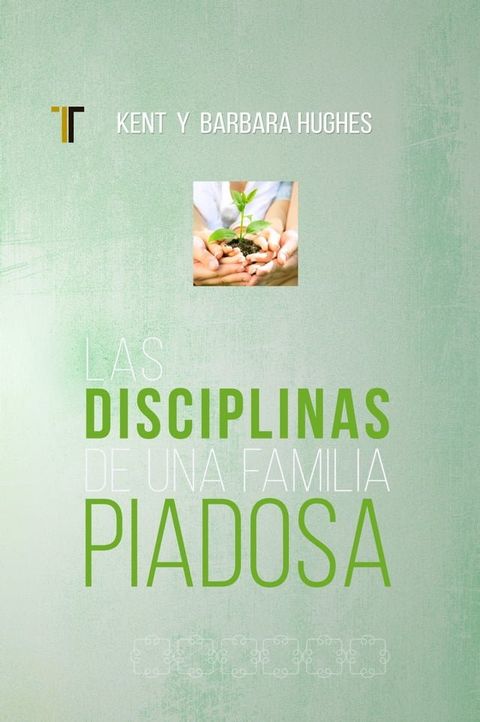 Las disciplinas de una famila piadosa(Kobo/電子書)