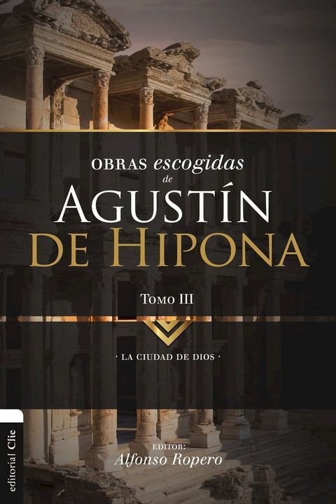 Obras Escogidas de Agust&iacute;n de Hipona 3(Kobo/電子書)