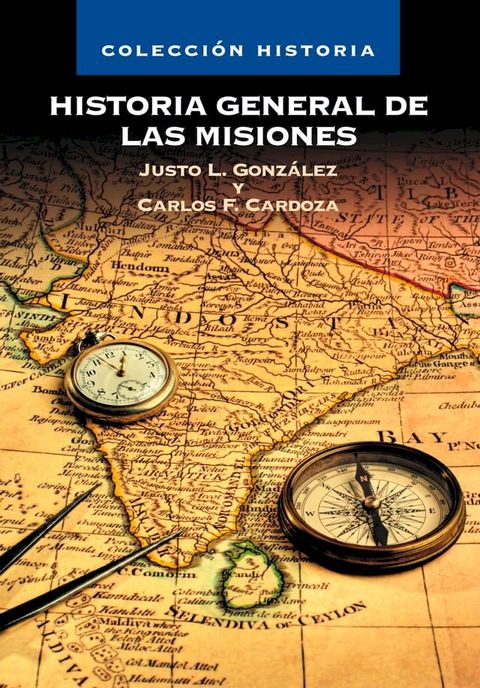 Historia General de las Misiones(Kobo/電子書)