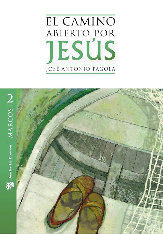  El camino abierto por Jes&uacute;s. Marcos(Kobo/電子書)