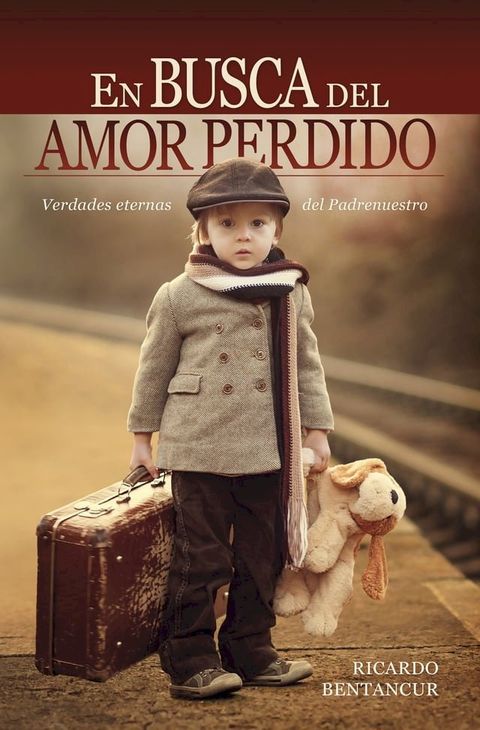 En busca del amor perdido(Kobo/電子書)