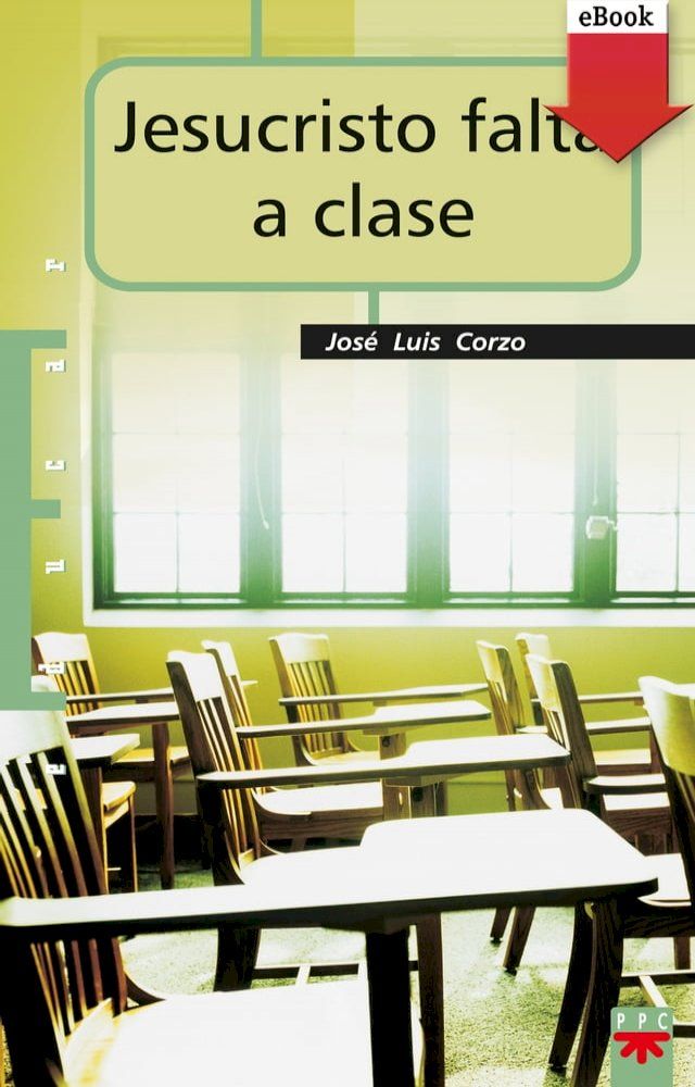  Jesucristo falta a clase(Kobo/電子書)