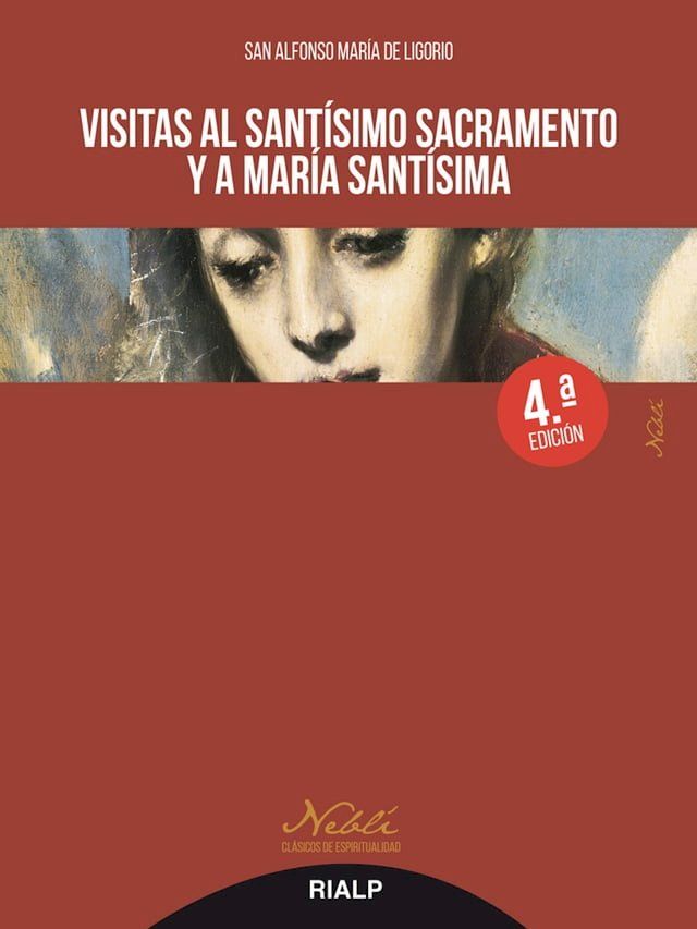  Visitas al Sant&iacute;simo Sacramento y a Mar&iacute;a Sant&iacute;sima(Kobo/電子書)