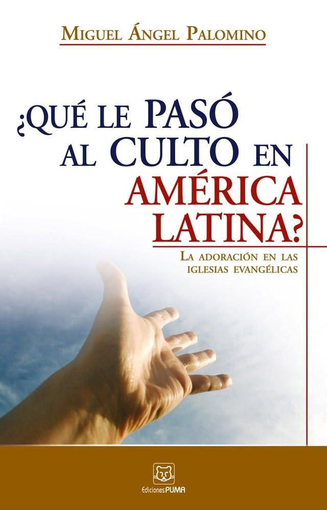  &iquest;Qu&eacute; le pas&oacute; al culto en Am&eacute;rica Latina?(Kobo/電子書)