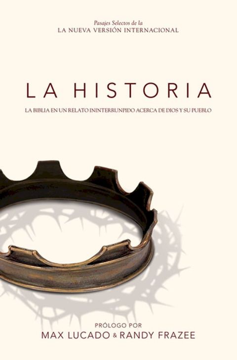 La Historia, Pasajes selectos de la NVI(Kobo/電子書)