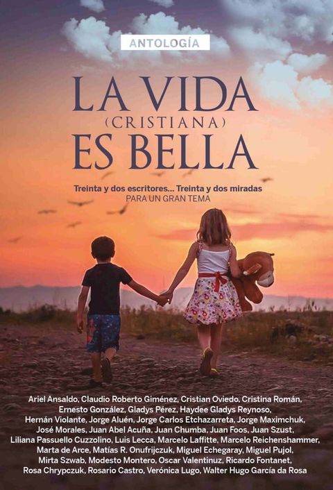 Antolog&iacute;a 1: La vida (cristiana) es bella(Kobo/電子書)