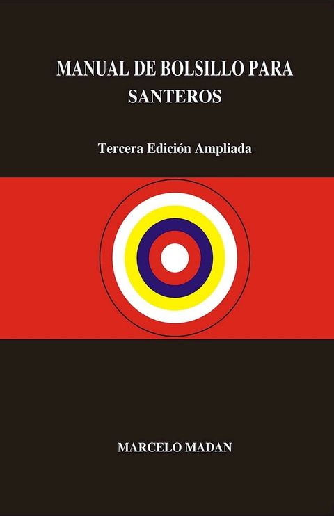 MANUAL DE BOLSILLO PARA SANTEROS(Kobo/電子書)