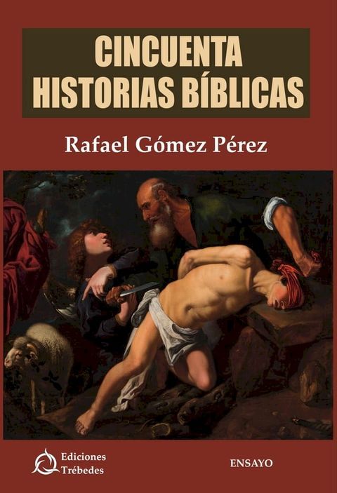 Cincuenta historias b&iacute;blicas(Kobo/電子書)