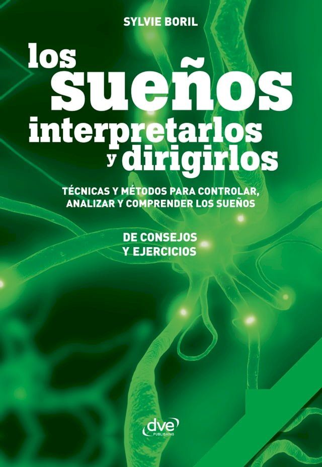  Los sueños: interpretarlos y dirigirlos(Kobo/電子書)