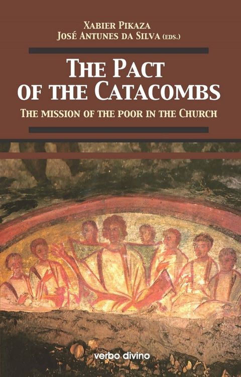 The Pact of the Catacombs / El Pacto de las Catacumbas(Kobo/電子書)