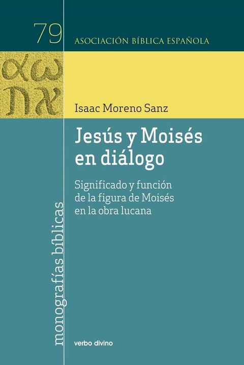 Jes&uacute;s y Mois&eacute;s en di&aacute;logo(Kobo/電子書)