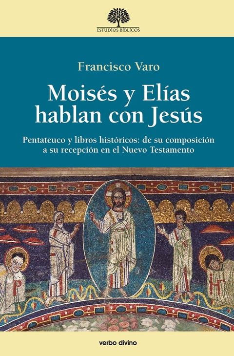 Mois&eacute;s y El&iacute;as hablan con Jes&uacute;s(Kobo/電子書)