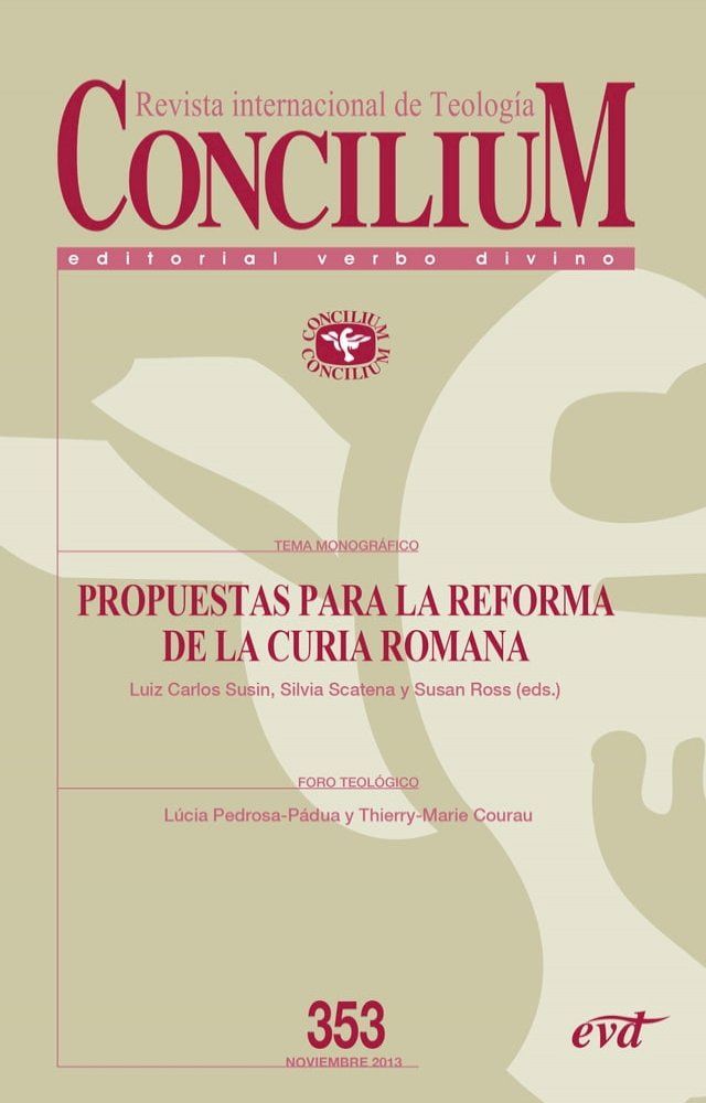  Propuestas para la reforma de la Curia romana. Concilium 353 (2013)(Kobo/電子書)