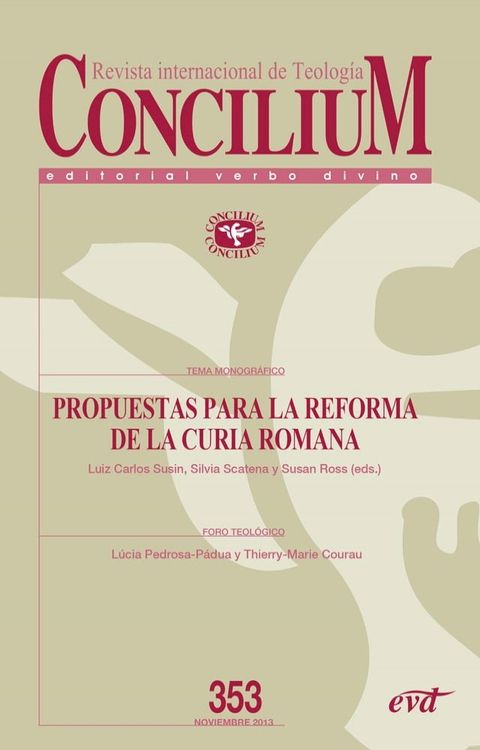 Propuestas para la reforma de la Curia romana. Concilium 353 (2013)(Kobo/電子書)