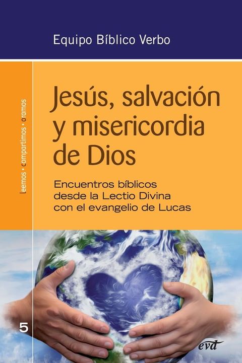 Jes&uacute;s, salvaci&oacute;n y misericordia de Dios(Kobo/電子書)