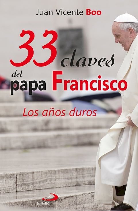 33 claves del papa Francisco(Kobo/電子書)