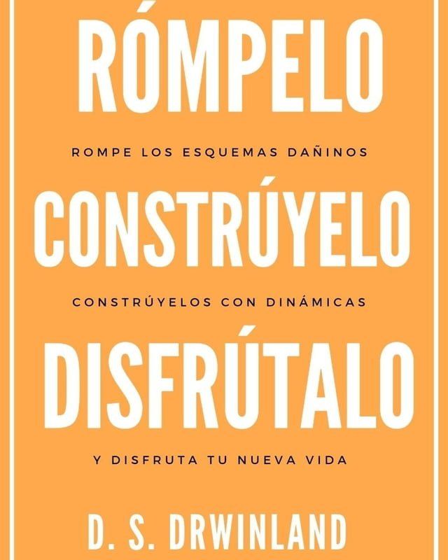  Rómpelo, constrúyelo y disfrútalo(Kobo/電子書)