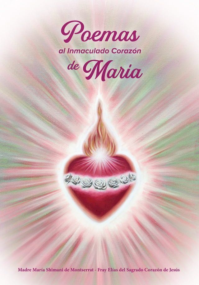  Poemas al Inmaculado Corazón de Maria(Kobo/電子書)